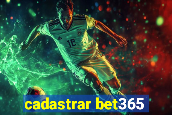 cadastrar bet365